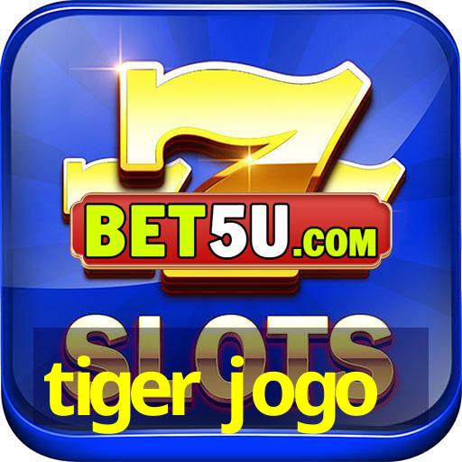 tiger jogo